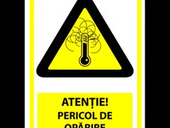 Semn atentie pericol de oparire